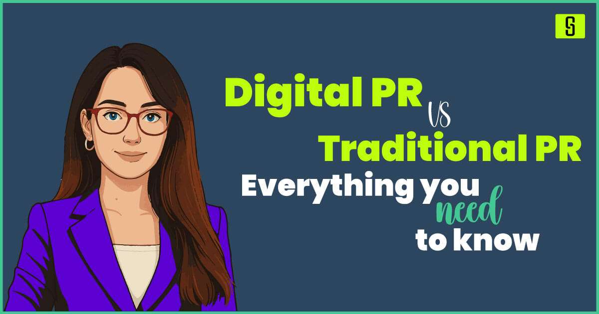 Digital PR vs Traditional PR