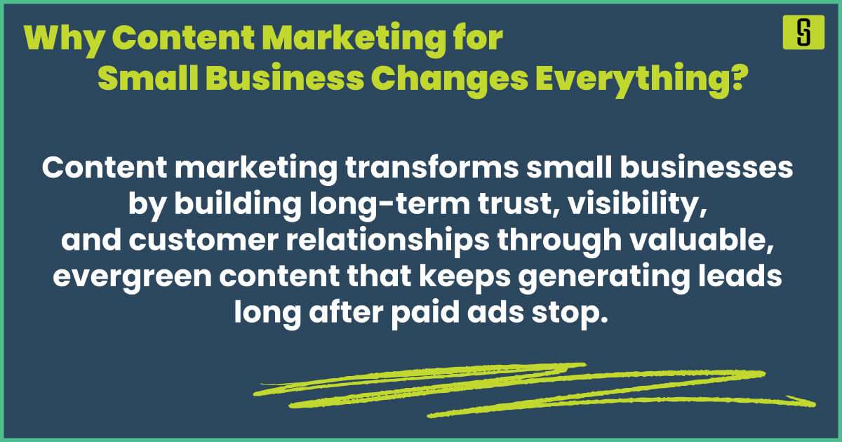 Why Content Marketing for Small Business Changes Everything