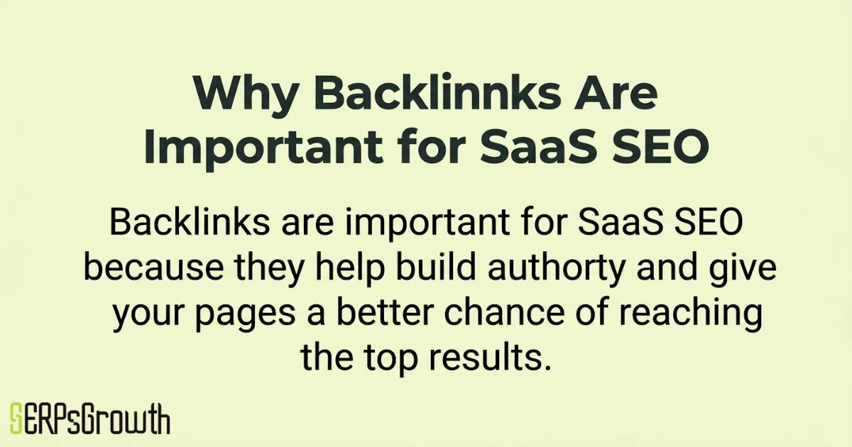 Why Are Backlinks Important for SaaS SEO